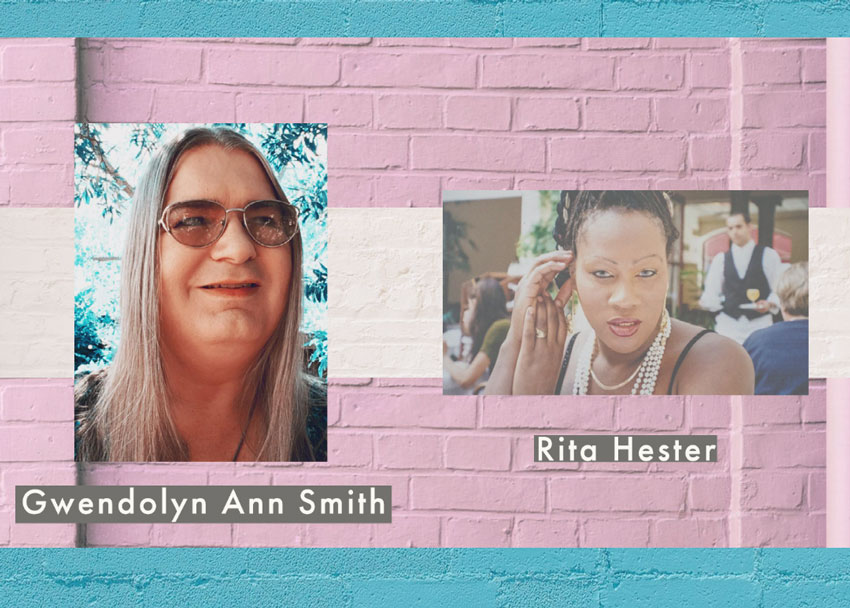 Images of Gwendolyn Ann Smith and Rita Hester on a background of the pink, blue and white of the trans flag. 
